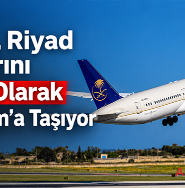 Saudia, Riyad Uçuşlarını Geçici Olarak Dammam’a Taşıyor