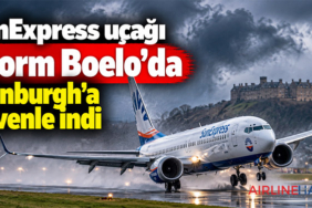 SunExpress uçağı Storm Boelo’da Edinburgh’a güvenle indi