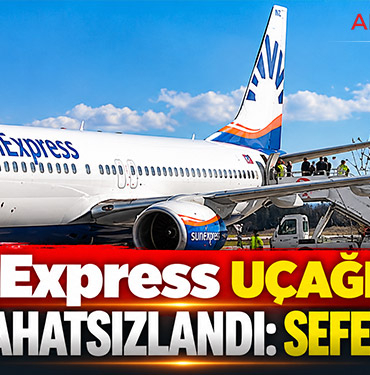 SunExpress uçağında yolcu rahatsızlandı: Sefer gecikti