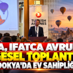 TATCA, IFATCA Avrupa Bölgesel Toplantısı’na Kapadokya’da Ev Sahipliği Yaptı