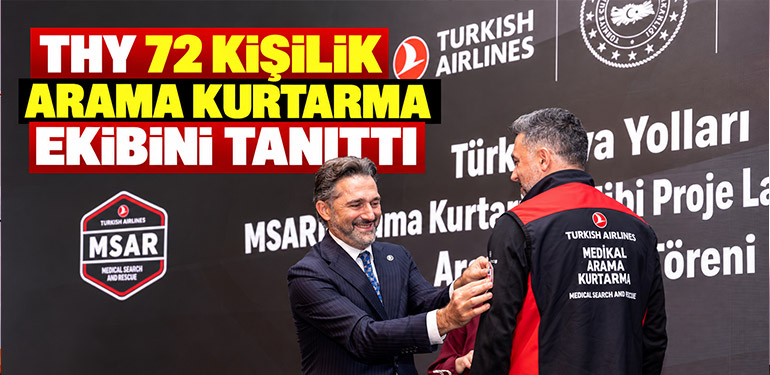 Turkish Airlines launches 72‑person Search and Rescue team