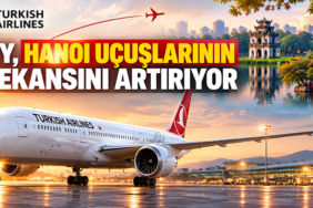 THY, Hanoi uçuşlarının frekansını artırıyor