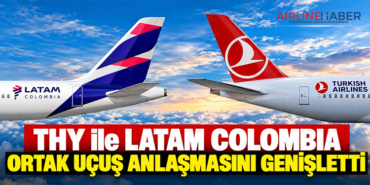 THY ile LATAM Colombia ortak uçuş anlaşmasını genişletti