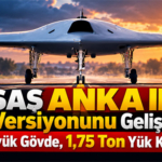 TUSAŞ ANKA III’ün Yeni Versiyonunu Geliştiriyor. Daha Büyük Gövde, 1,75 Ton Yük Kapasitesi
