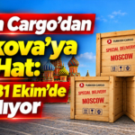 Turkish Cargo’dan Moskova’ya Yeni Hat: Uçuşlar 31 Ekim’de Başlıyor