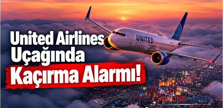 United Airlines Uçağında Kaçırma Alarmı!