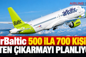 airBaltic 500 ila 700 kişiyi işten çıkarmayı planlıyor