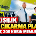 airBaltic'te 300 Kişilik İşten Çıkarma Planı: 100 Pilot, 200 Kabin Memuru